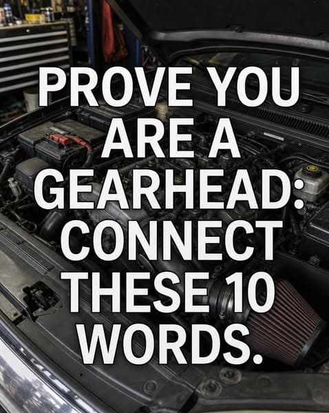 🛠️ Think You Know Cars? Associate These 10 Words to Pass Now
