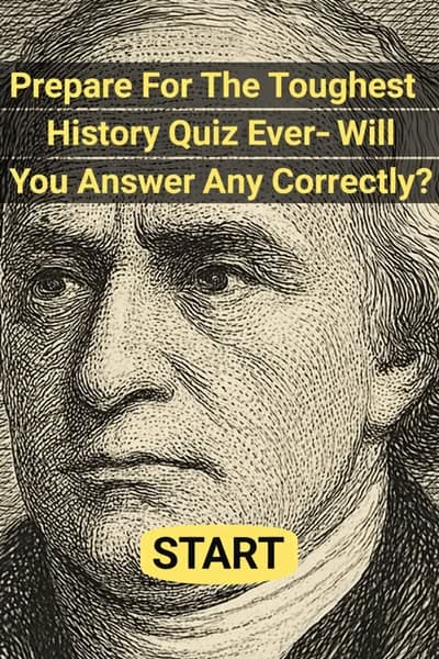 Only True History Buffs Can Pass This Quiz 🧠📜