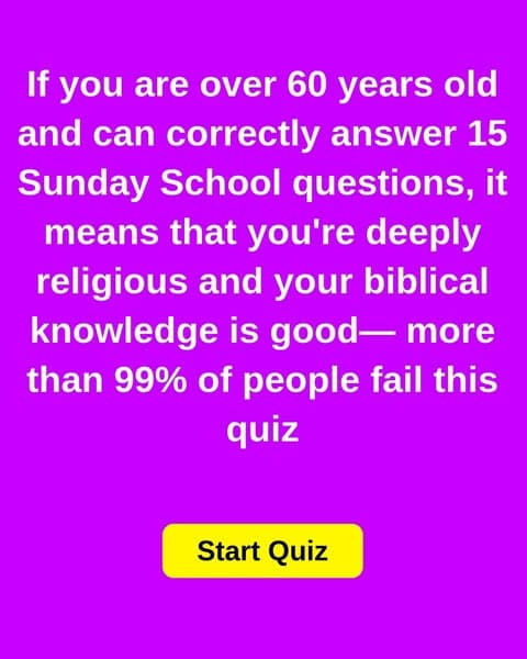 Most Adults Forget These Bible Stories — Can You Name Them?