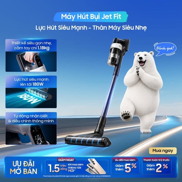 Ưu đãi mở bán Máy Hút Bụi Jet Fit