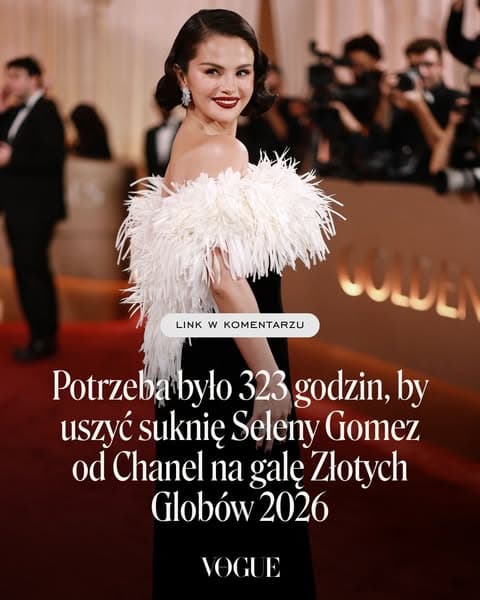 Potrzeba było 323 godzin, by uszyć suknię Seleny Gomez od Chanel na Złote Globy 2026