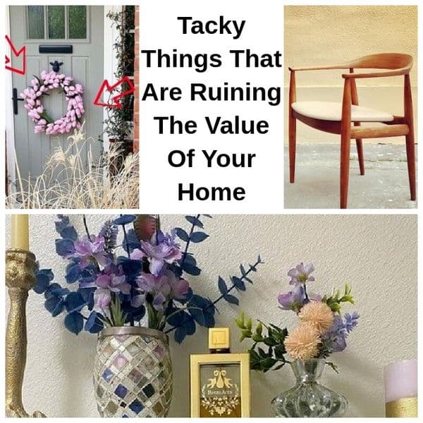 35+ Tacky Items To Keep Out Of The House