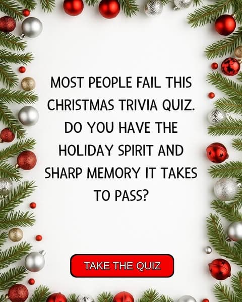 Are You In The Holiday Spirit? Try The Ultimate Christmas Trivia Quiz