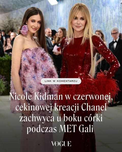 Nicole Kidman w czerwonej, cekinowej kreacji Chanel zachwyca u boku córki podczas MET Gali