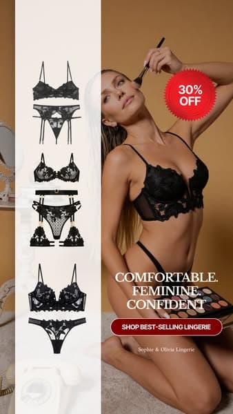 COMFORTABLE. FEMININE. CONFIDENT