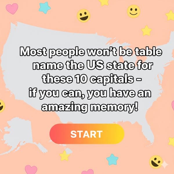 Can You Name The US State By Its Capital?