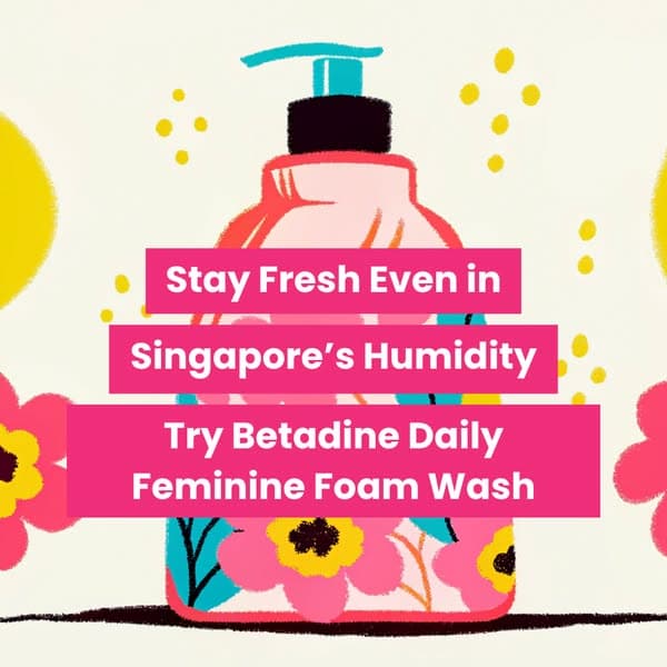 Feel Fresh Every Day with Betadine